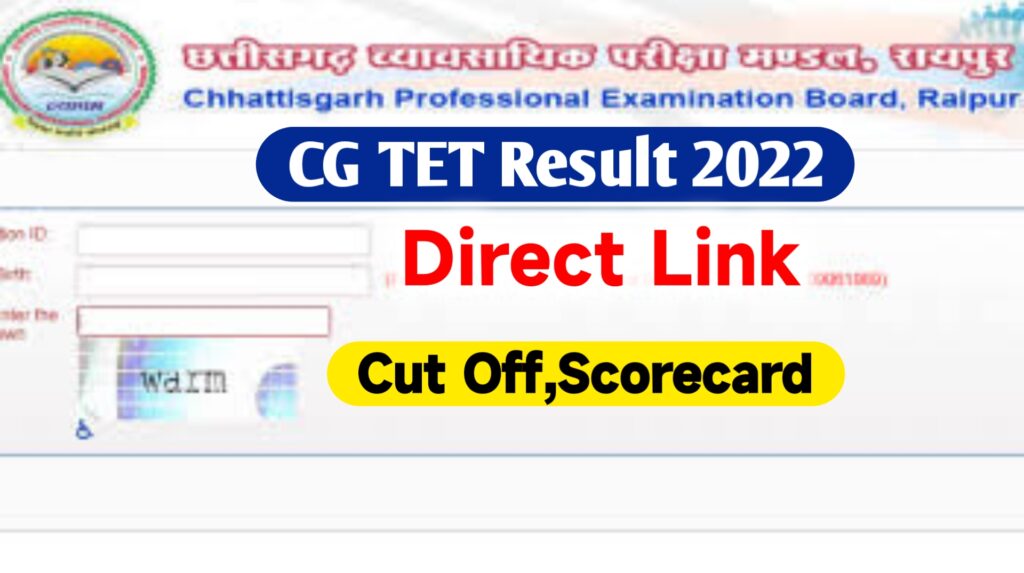 CG TET Result 2022 Direct Link @vyapam.cgstate.gov.in Result ,Cut Off