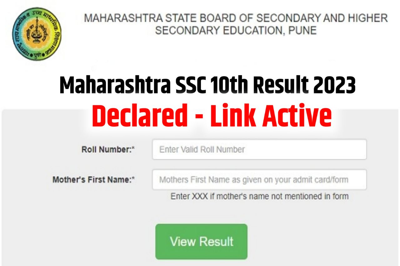 Maharashtra SSC Result 2023, Check Maharashtra Board 10th Class Result Link Download @Mahresult.Nic.In
