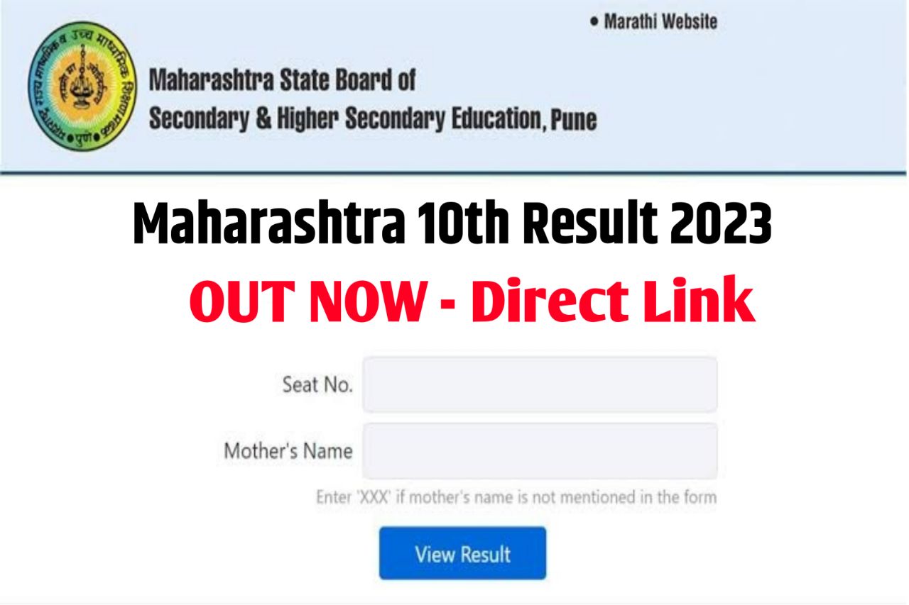 Maharashtra 10th Result 2023, Check Maharashtra Board SSC Result Link Download @Mahresult.Nic.In