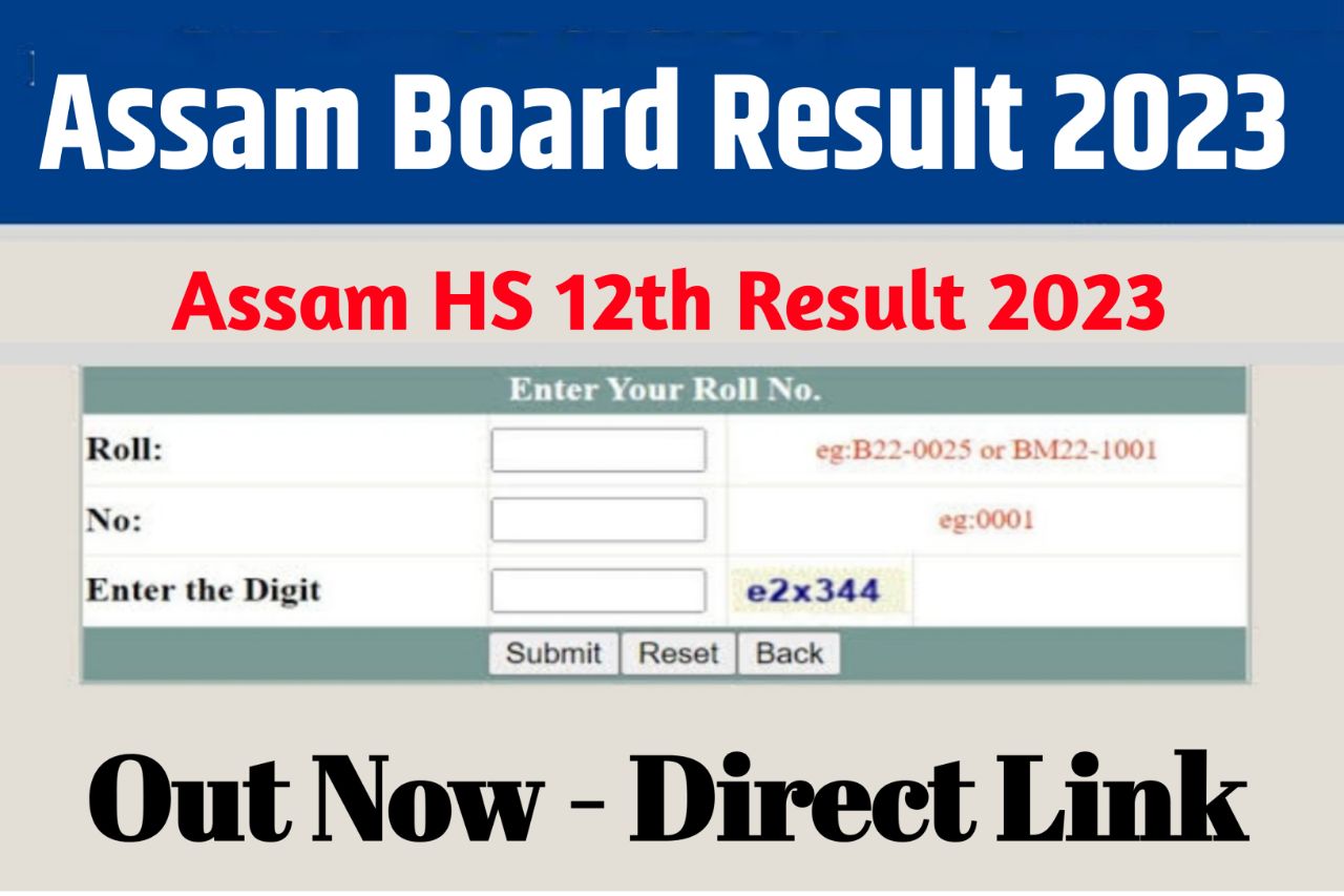 Assam Board HS Result 2023, AHSEC 12th Marksheet @ resultsassam.nic.in