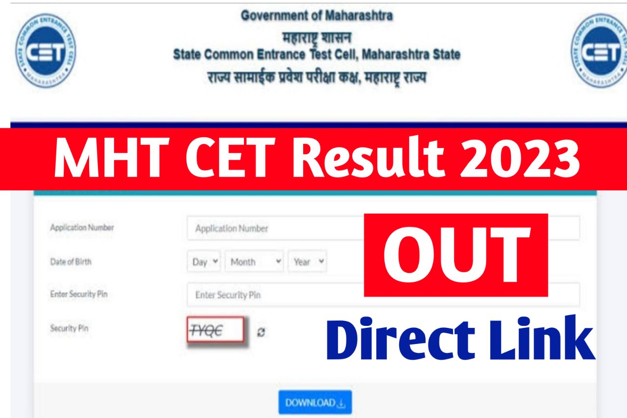 MHT CET Result 2023 Kaise Dekhe, Score Card PCB, PCM Available Now @cetcell.mahacet.org