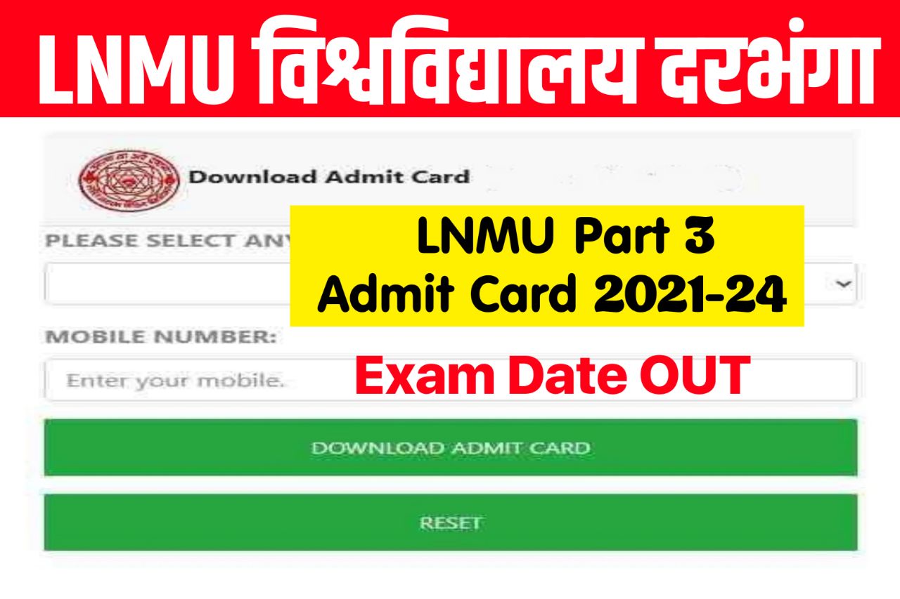 LNMU Part 3 Admit Card 2021-24, BA BSc BCom Part 3 Exam Date OUT - Exam Center