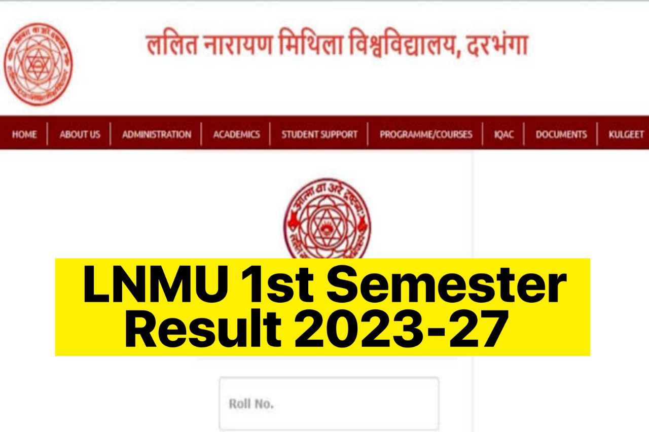 LNMU Part 1 Result 2023-27, (Link OUT) BA BSc BCom 1st Semester Result @lnmu.ac.in