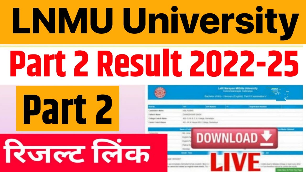 LNMU Part 2 Result 2022-25 - Lalit Narayan Mithila University 2nd Year Result 2024