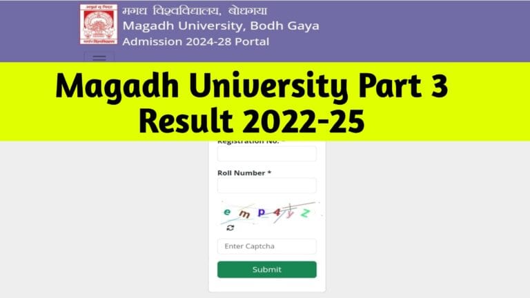 Magadh University Part 3 Result 2022-25 : Check & Download BA/BSc/BCom Result 2025