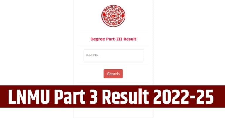LNMU Part 3 Result 2022-25 @lnmu.ac.in, BA BSc BCom Check Now