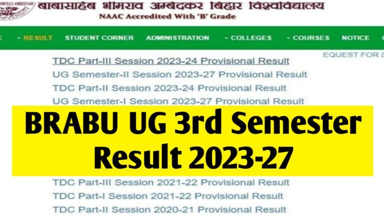 BRABU Ug 3rd Semester Result 2025 (लिंक जारी): Session 2023-27, BA, BSc तथा BCom तृतीय सेमेस्टर की रिज़ल्ट देखें Best Info. @brabu.net