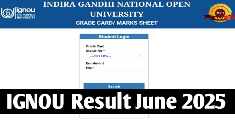 IGNOU Result June 2025 Link: Download Term End Exam Result & Scorecard