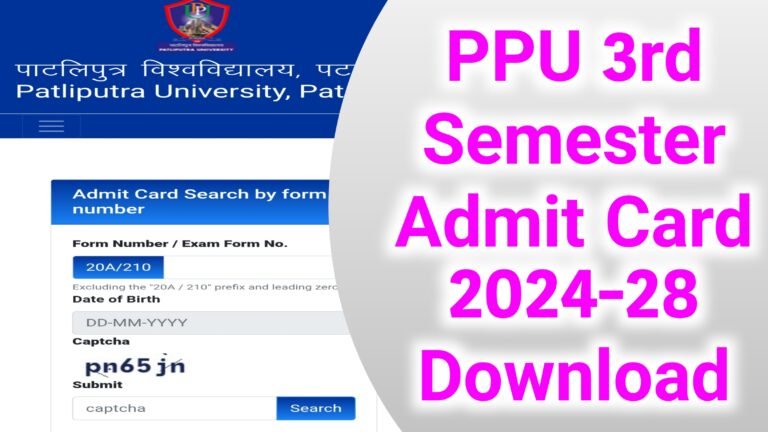 PPU 3rd Semester Admit Card 2024-28 Download: PPU Semester 3 Admit Card 2026