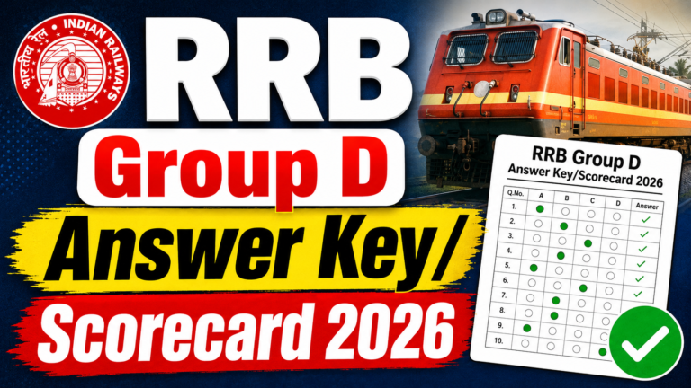 RRB Group D Answer Key/Scorecard 2026 Kaise Check Kare: रेलवे ग्रुप डी आंसर की देखें पूरी जानकारी
