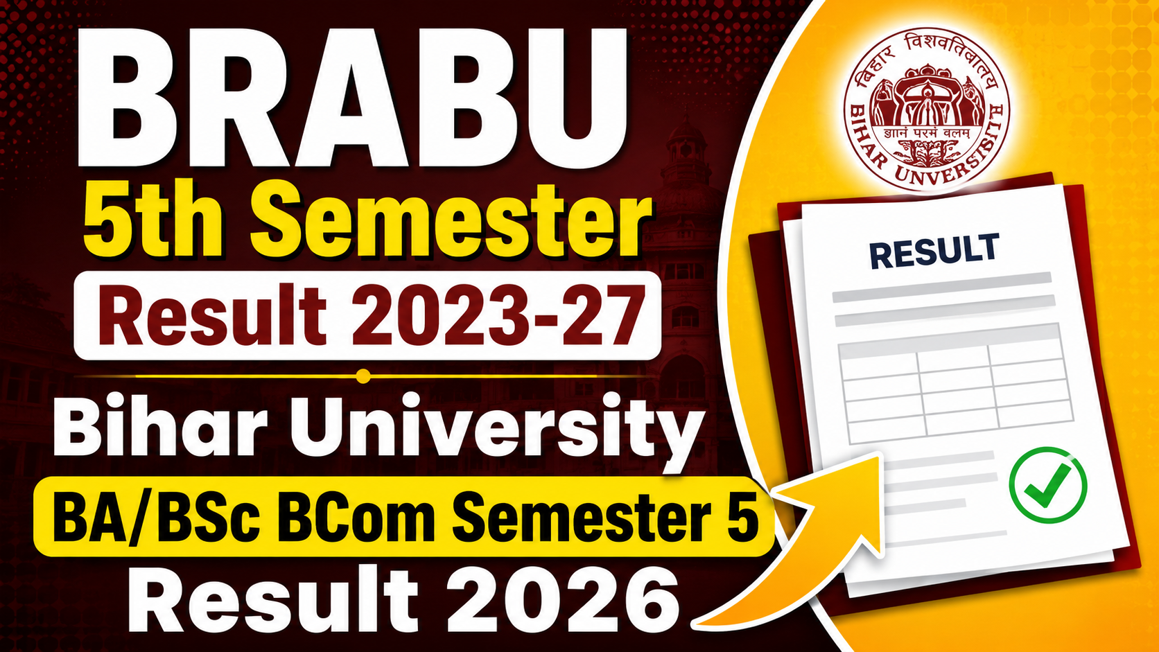 BRABU 5th Semester Result 2023-27 – Bihar University BA/BSc BCom Semester 5 Result 2026