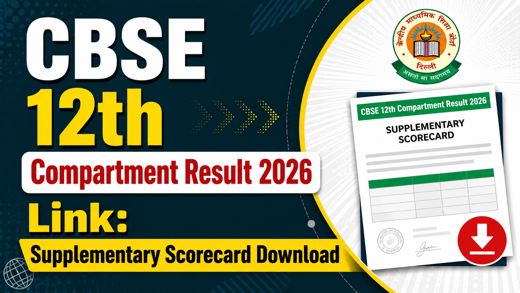 CBSE 12th Compartment Result 2026 Link: Supplementary Scorecard Download